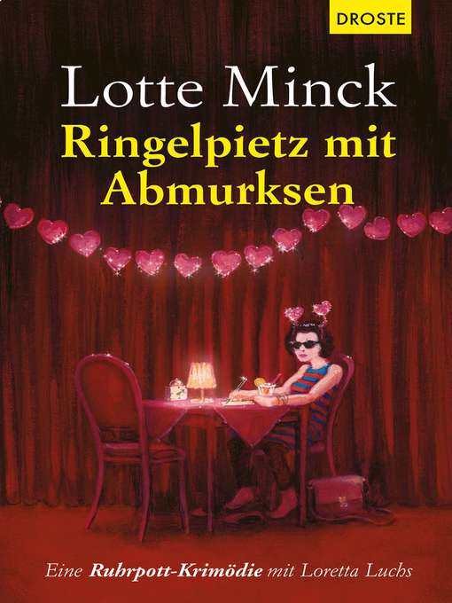 Title details for Ringelpietz mit Abmurksen by Lotte Minck - Available